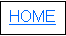 Text Box: HOME